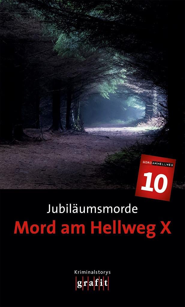 Book Cover Jubiläumsmorde. Mord am Hellweg X: Kriminalstorys
